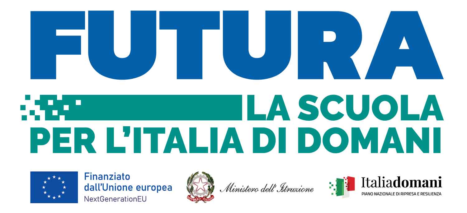 LOGO DI FUTURA - LA SCUOLA PER L'ITALIA DI DOMANI - FINANZIATO DALL'UE NextGeneration UE - ITALIA DOMANI